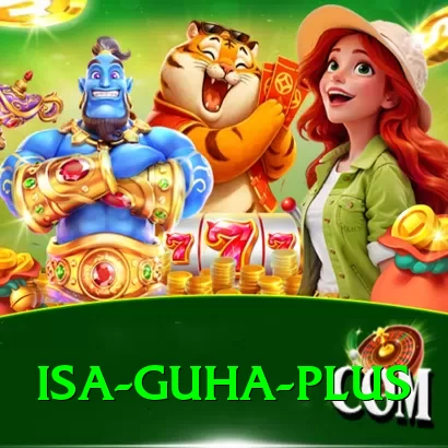 isa guha Super Casino App - 2