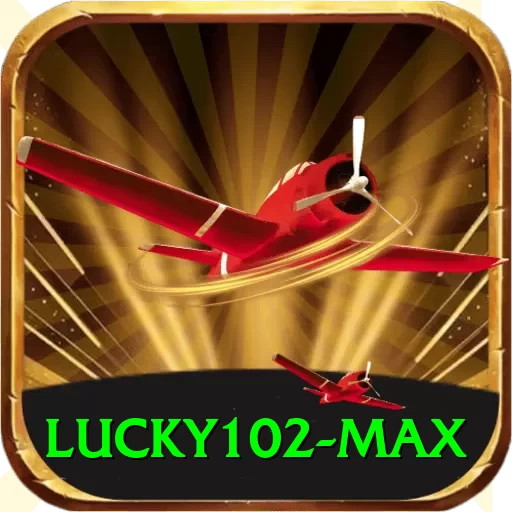 lucky102 Max Gaming App - 2