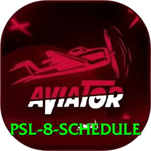 psl 8 schedule Gold v1.1.3 - 2